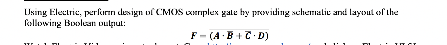 Solved Using Electric, perform design of CMOS complex gate | Chegg.com