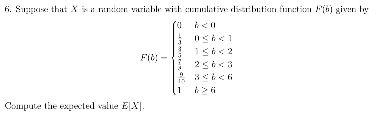 Solved 6. Suppose that X is a random variable with | Chegg.com