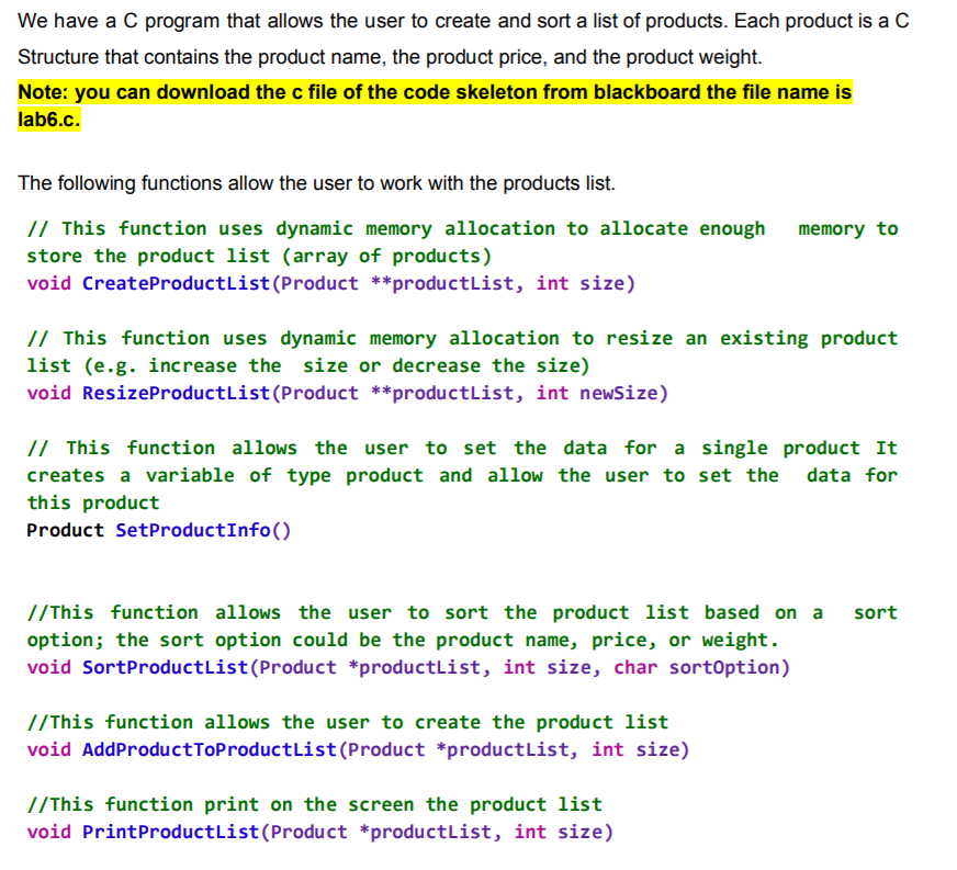 We had a C program that allows the user to create and | Chegg.com