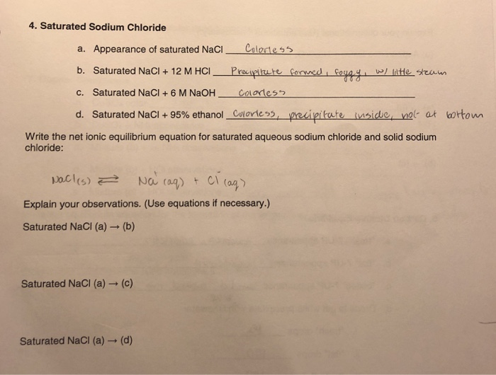 Solved 4 Saturated Sodium Chloride A Appearance Of