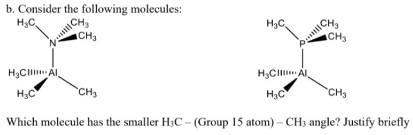 Solved B Consider The Following Molecules H3c Ch3 Ch3 H3c 9727