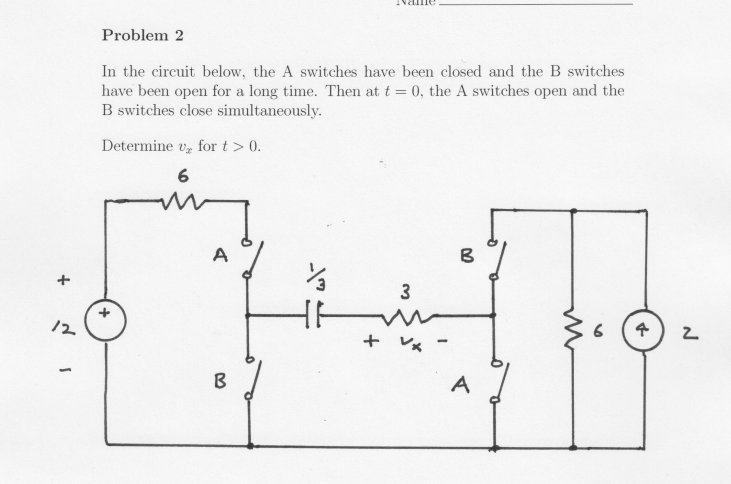 Solved 11e Problem 2 In the circuit below, the A switches | Chegg.com