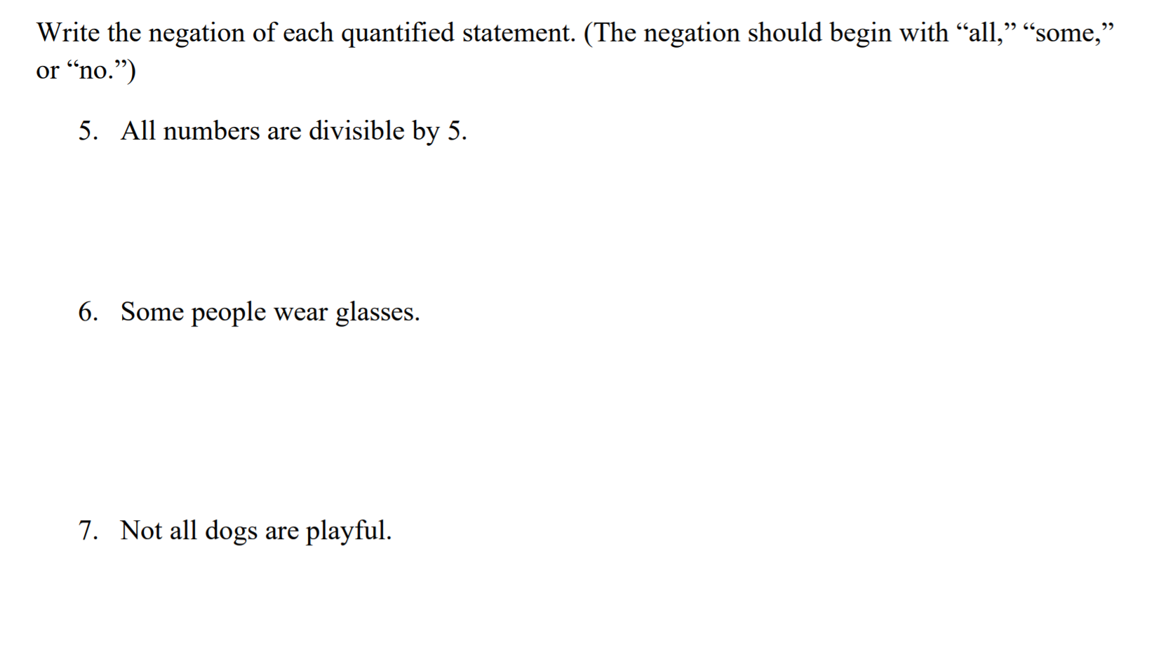 Solved Write the negation of each quantified statement. (The | Chegg.com