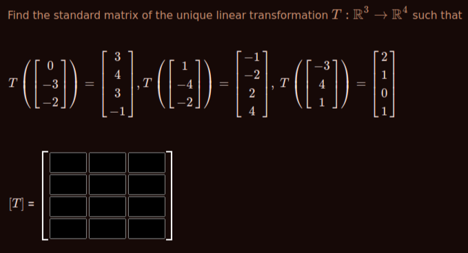 Solved Find the standard matrix of the unique linear | Chegg.com