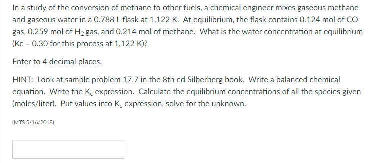 Solved In a study of the conversion of methane to other | Chegg.com
