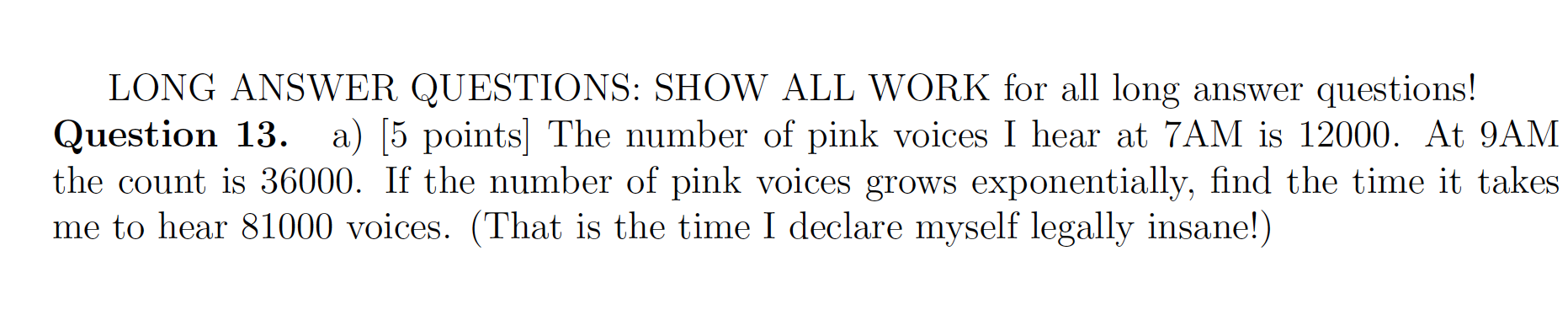 Solved LONG ANSWER QUESTIONS: SHOW ALL WORK for all long | Chegg.com