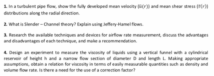 Solved 1. In a turbulent pipe flow, show the fully developed | Chegg.com