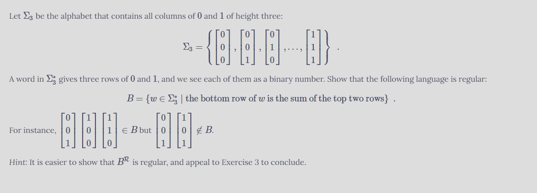 Solved Let Σ3 be the alphabet that contains all columns of 0 | Chegg.com