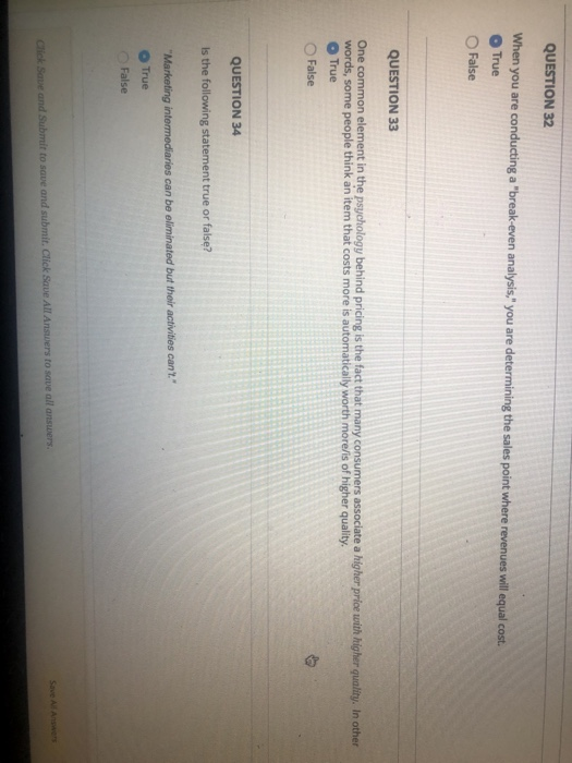 Solved QUESTION 32 When you are conducting a "break-even | Chegg.com