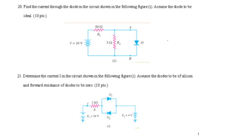 Solved 20. Find the current through the diode in the circuit | Chegg.com