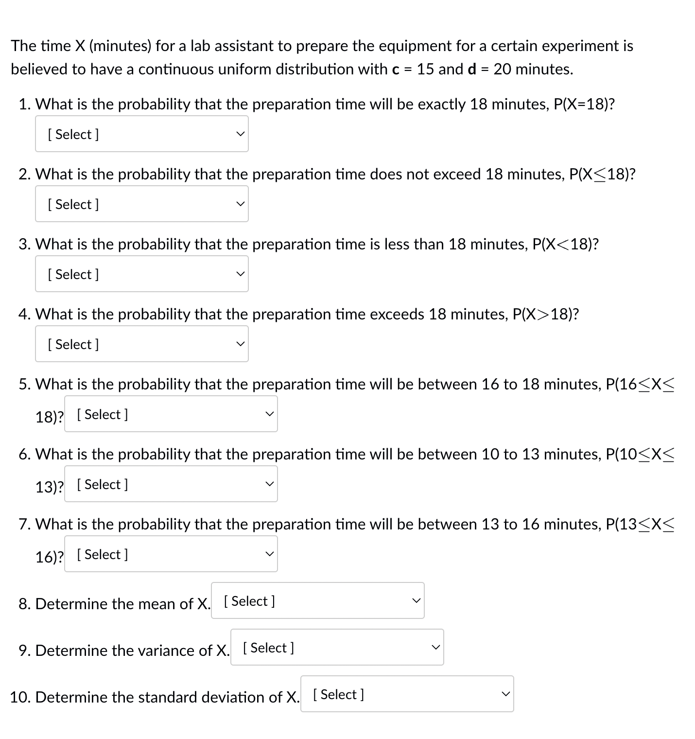 Solved The time X (minutes) for a lab assistant to prepare | Chegg.com