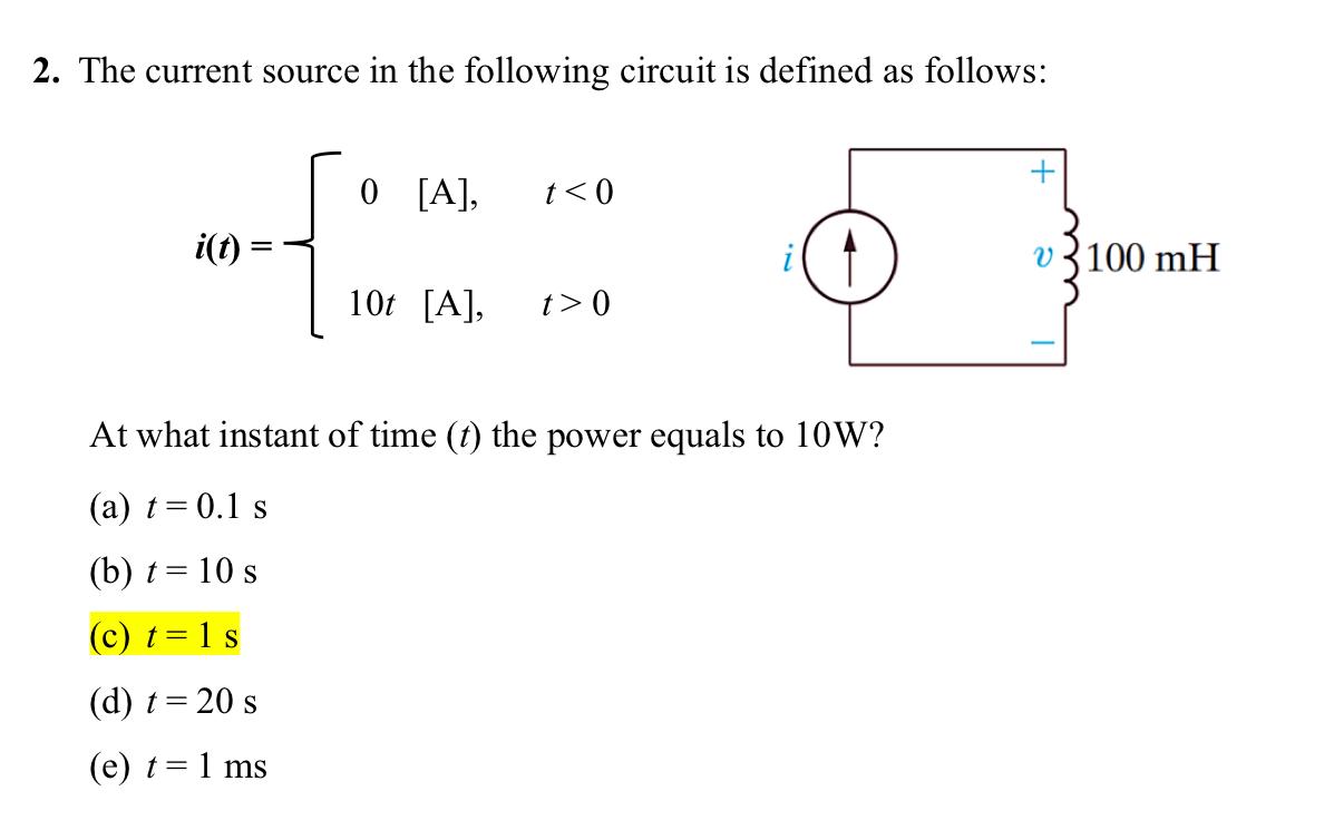 Solved 2. The current source in the following circuit is | Chegg.com