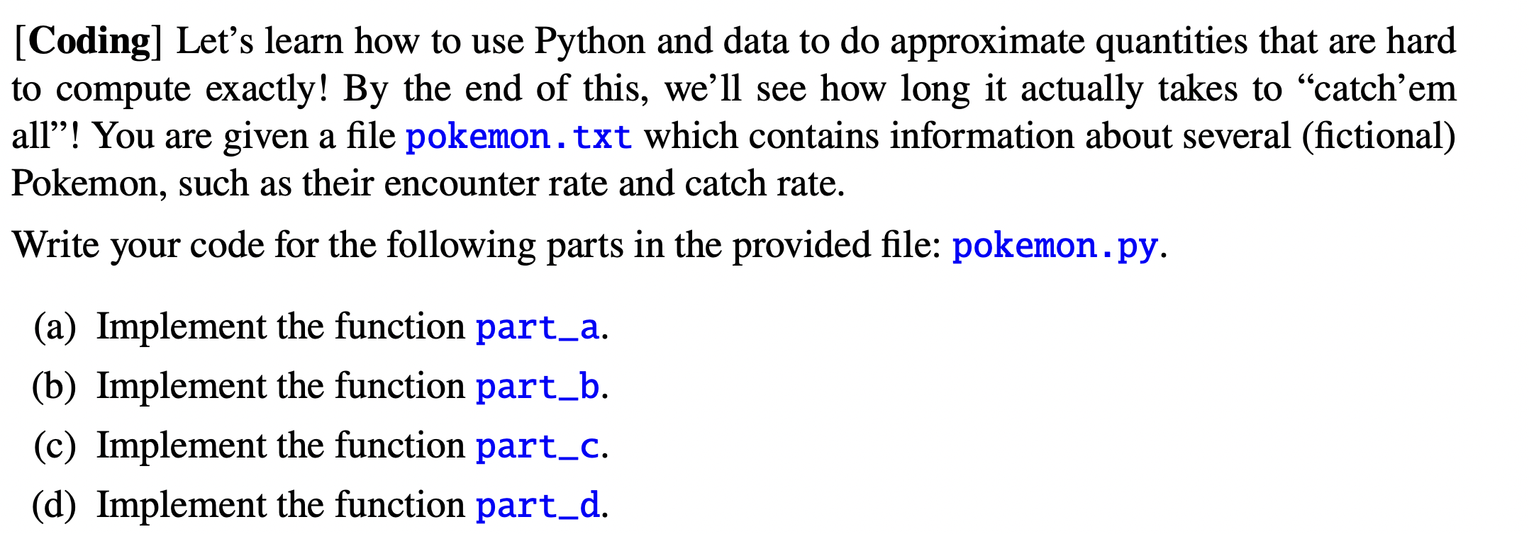 (Coding] Let's learn how to use Python and data to do | Chegg.com