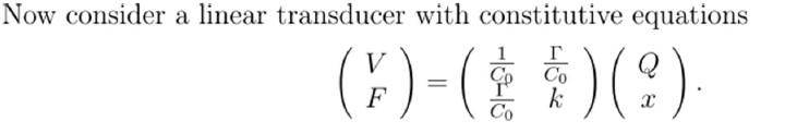 Solved Now consider a linear transducer with constitutive | Chegg.com