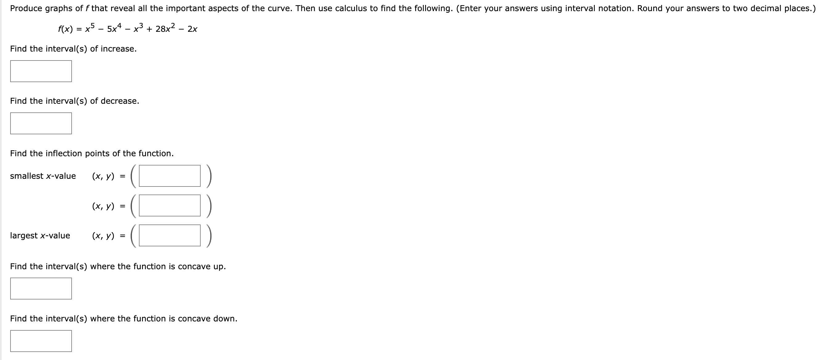 Solved F X X5−5x4−x3 28x2−2x Find The Interval S Of