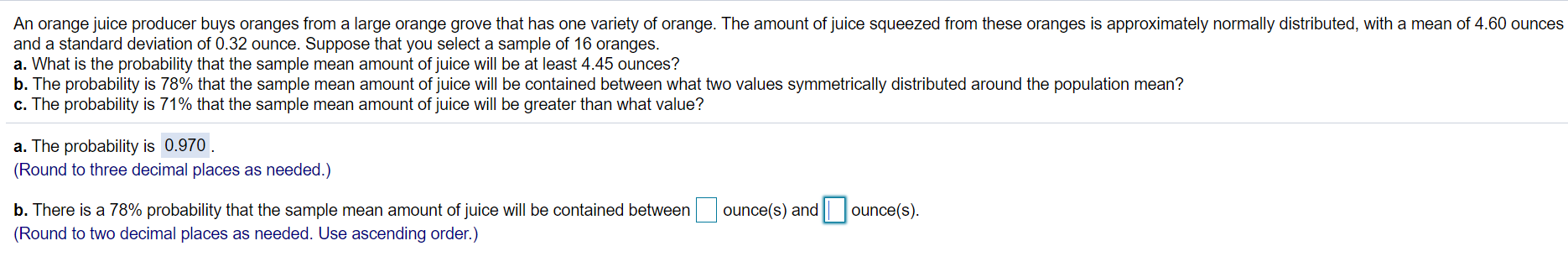 Solved An orange juice producer buys oranges from a large | Chegg.com