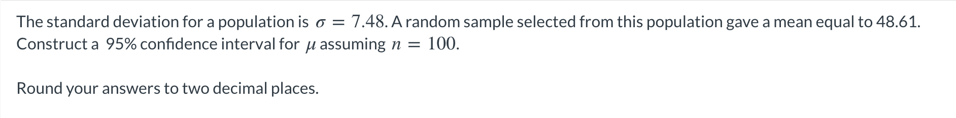 Solved The standard deviation for a population is o = 15.4. | Chegg.com