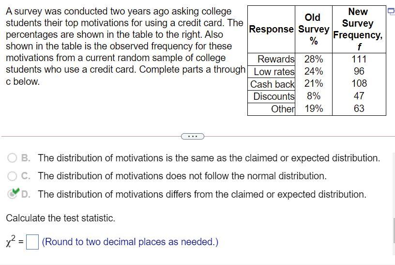 Solved A survey was conducted two years ago asking college | Chegg.com