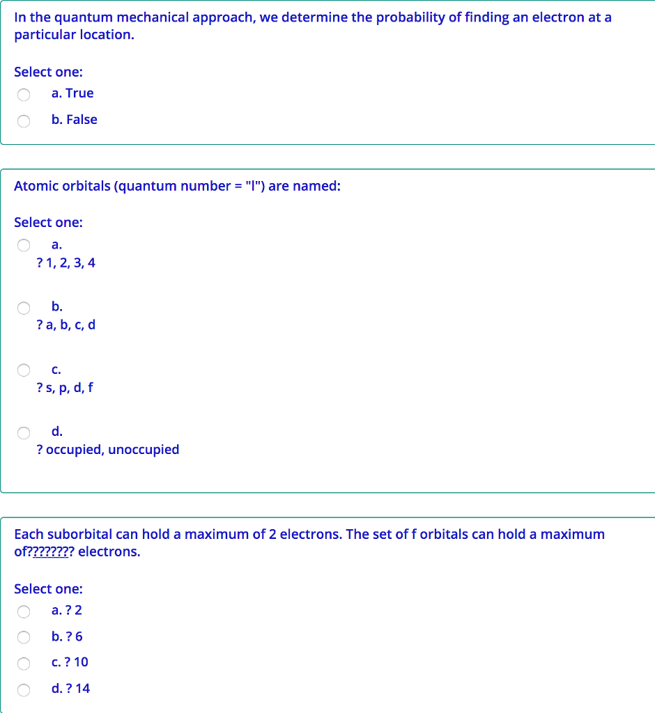 Solved In the quantum mechanical approach, we determine the | Chegg.com