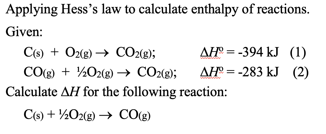 Solved - Applying Hess's law to calculate enthalpy of | Chegg.com