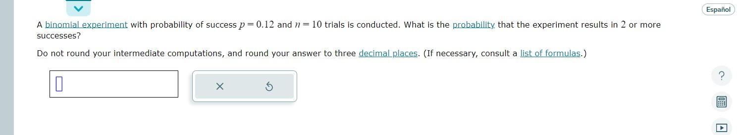 binomial experiment with n trials and probability of success p