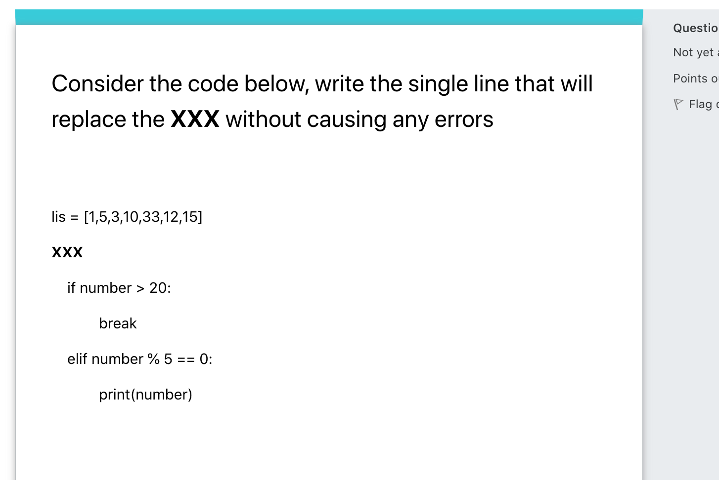 Solved Consider the code below, write the single line that | Chegg.com