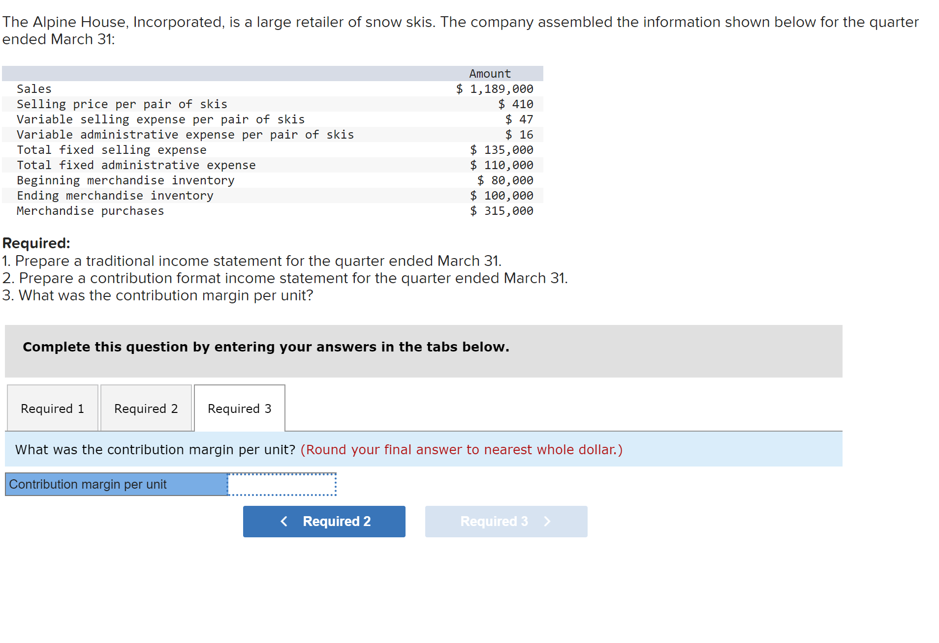 Solved Prepare A Contribution Format Income Statement For | Chegg.com