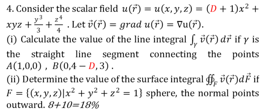 Solved Xyz 4 Consider The Scalar Field U I U X Y Chegg Com