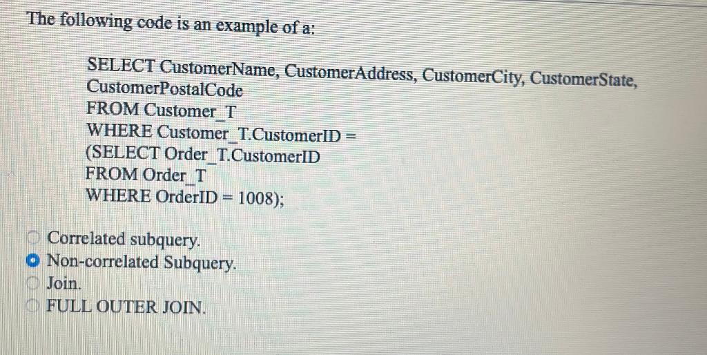 Solved The following code is an example of a: SELECT | Chegg.com