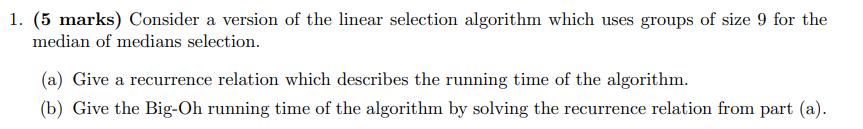 Solved 1. (5 marks) Consider a version of the linear | Chegg.com