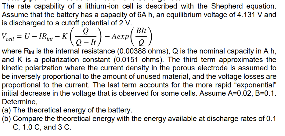 The rate capability of a lithium-ion cell is | Chegg.com