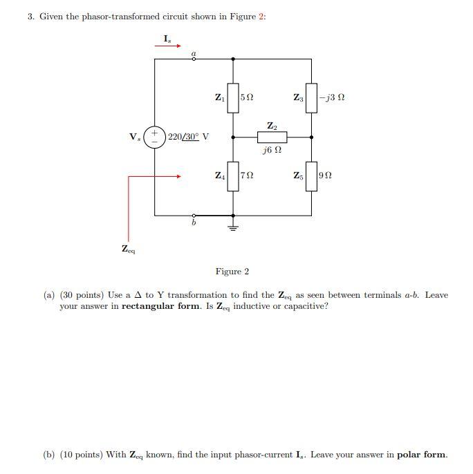 Solved 3. Given the phasor-transformed circuit shown in | Chegg.com