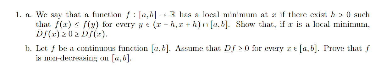 Solved : + 1. A. We Say That A Function F : [a,b] → R Has A | Chegg.com