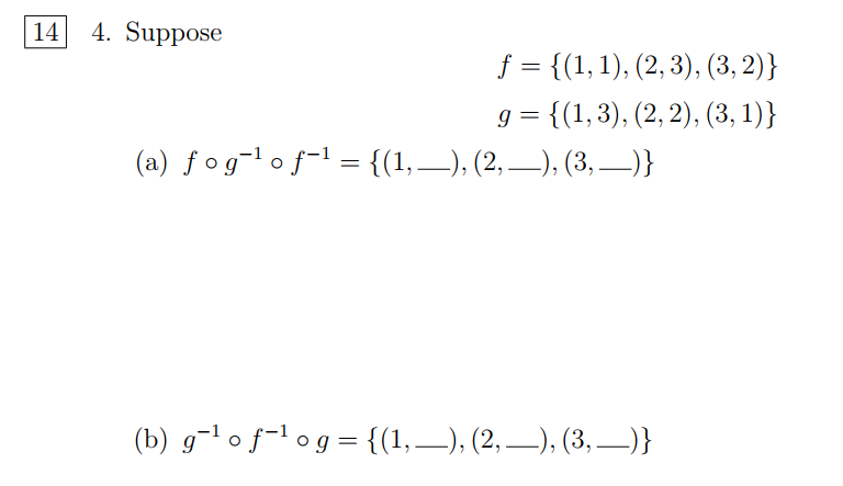 Solved 14 4. Suppose F = {(1, 1), (2,3), (3, 2)} = {(1, 3), | Chegg.com