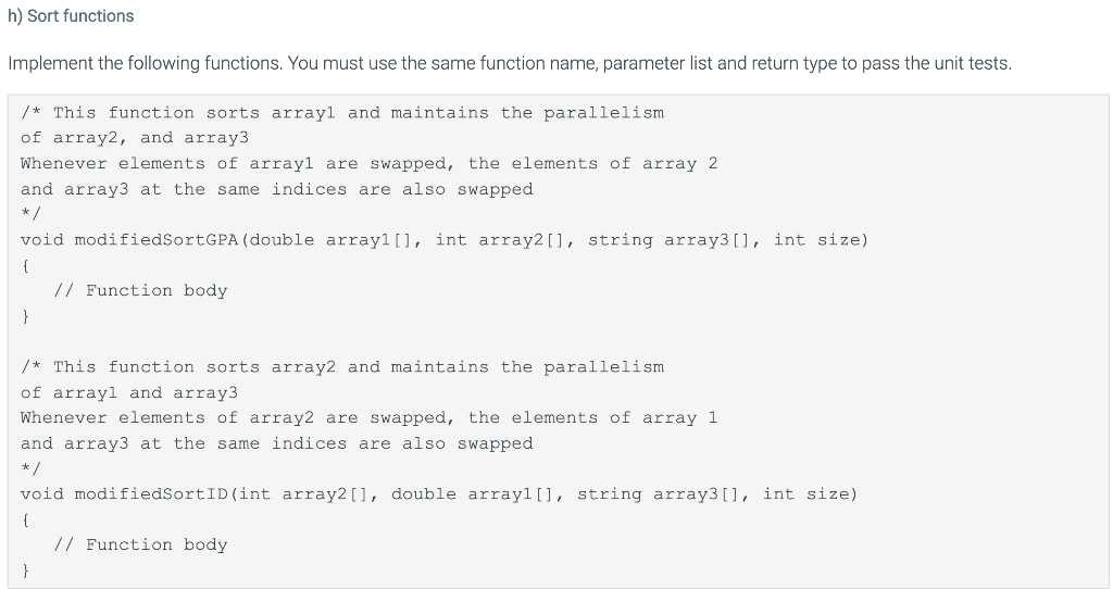 Solved H) Sort Functions Implement The Following Functions. | Chegg.com