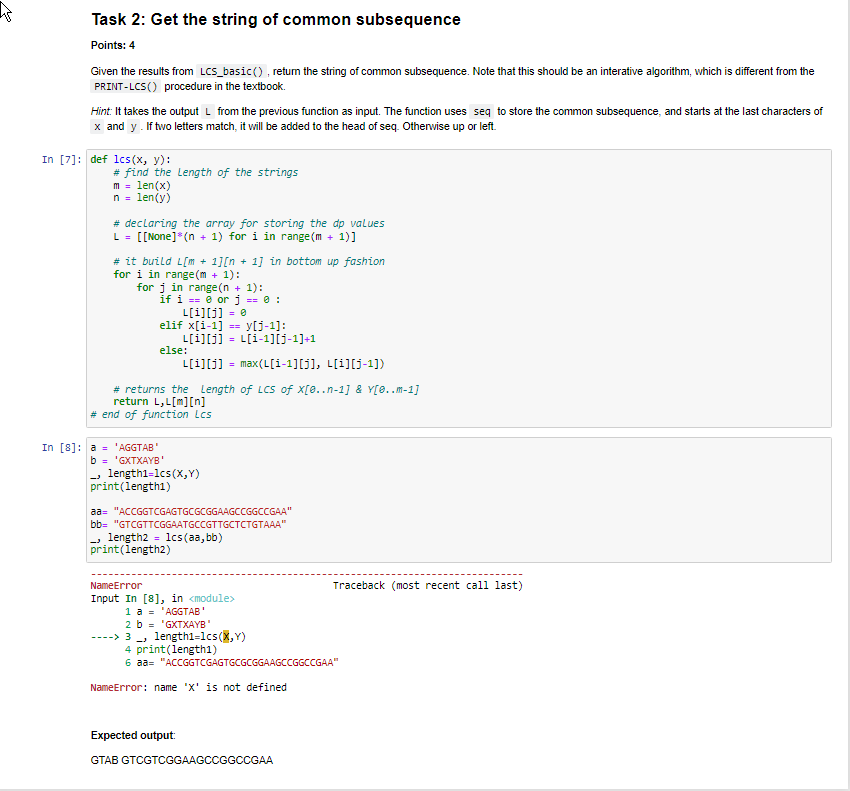 Solved is Task 2: Get the string of common subsequence | Chegg.com