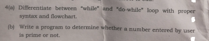 Solved 4(a) Differentiate between "while" and "do-while" | Chegg.com