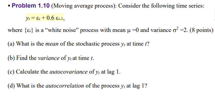 Solved Consider the following time series: where ei is a | Chegg.com