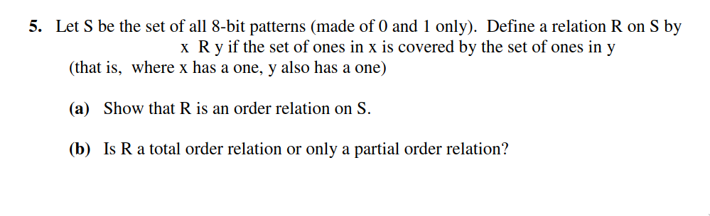 Solved 5. Let S be the set of all 8-bit patterns (made of 0 | Chegg.com