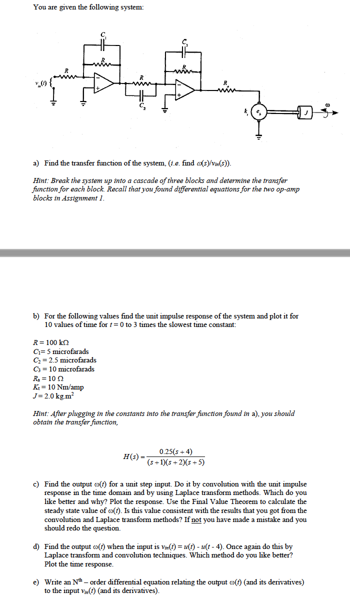 You Are Given The Following System Min Akini Min Chegg Com