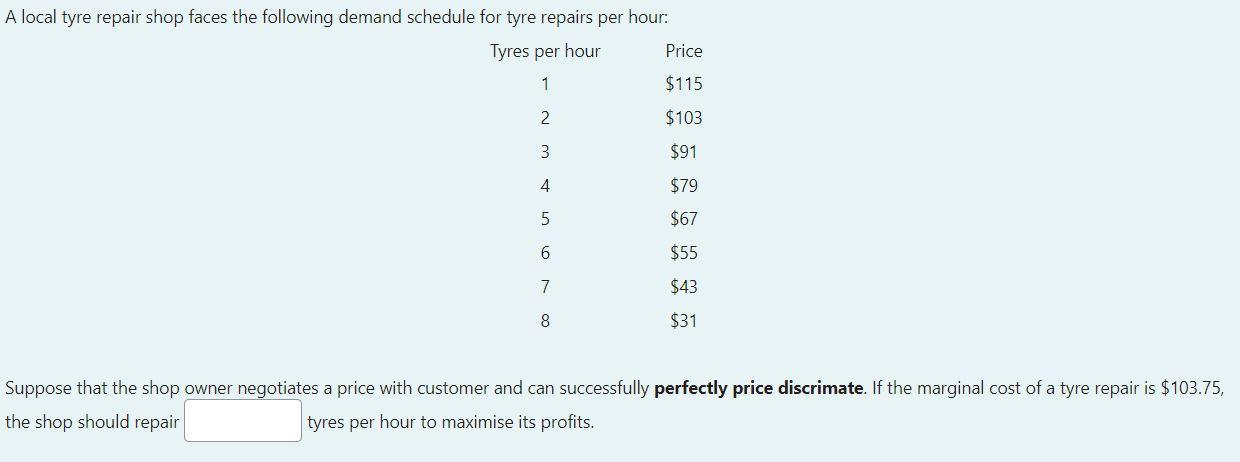 solved-a-local-tyre-repair-shop-faces-the-following-demand-chegg