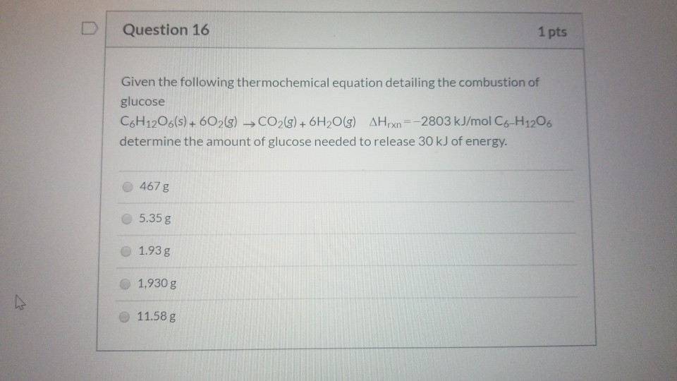 Solved Question 16 1 Pts Given The Following Thermochemical Chegg Solved Question 16 1 Pts Given The Following Thermochemical Chegg