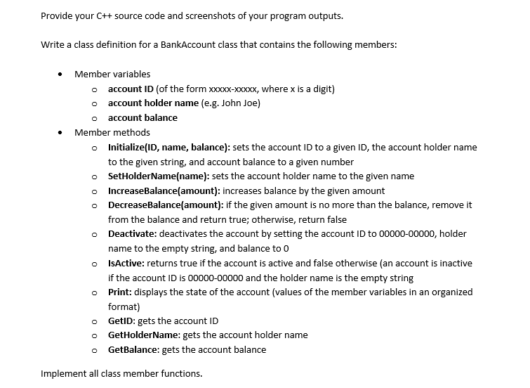 Solved Provide your C++ source code and screenshots of your | Chegg.com