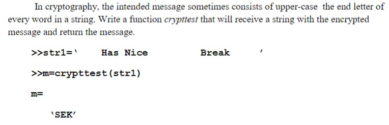 Solved In cryptography, the intended message sometimes | Chegg.com