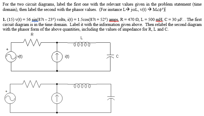 Solved For the two circuit diagrams, label the first one | Chegg.com