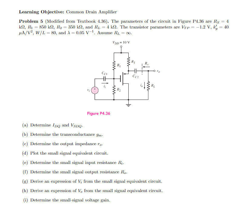 [Solved] Learning Objective Common Drain Amplifier Probl