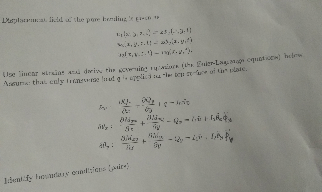 Displacement field of the pure bending is given as | Chegg.com