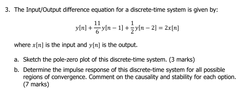 Solved 3. The Input/Output difference equation for a | Chegg.com