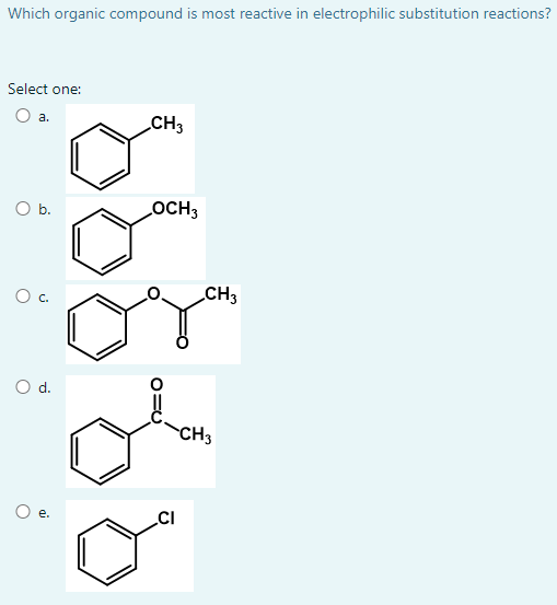 solved-which-organic-compound-is-most-reactive-in-chegg