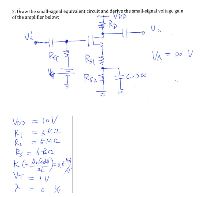 Solved 2. Draw The Small-signal Equivalent Circuit And | Chegg.com